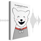 Funny Dog Quote Canvas Print