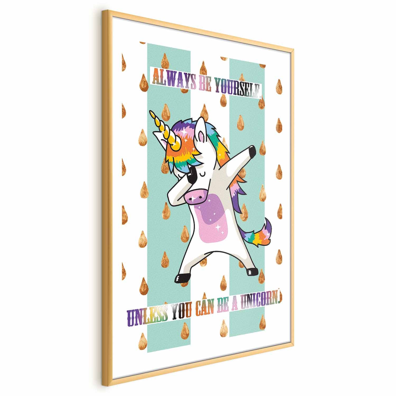 Always Be Yourself Funny Inscription Poster