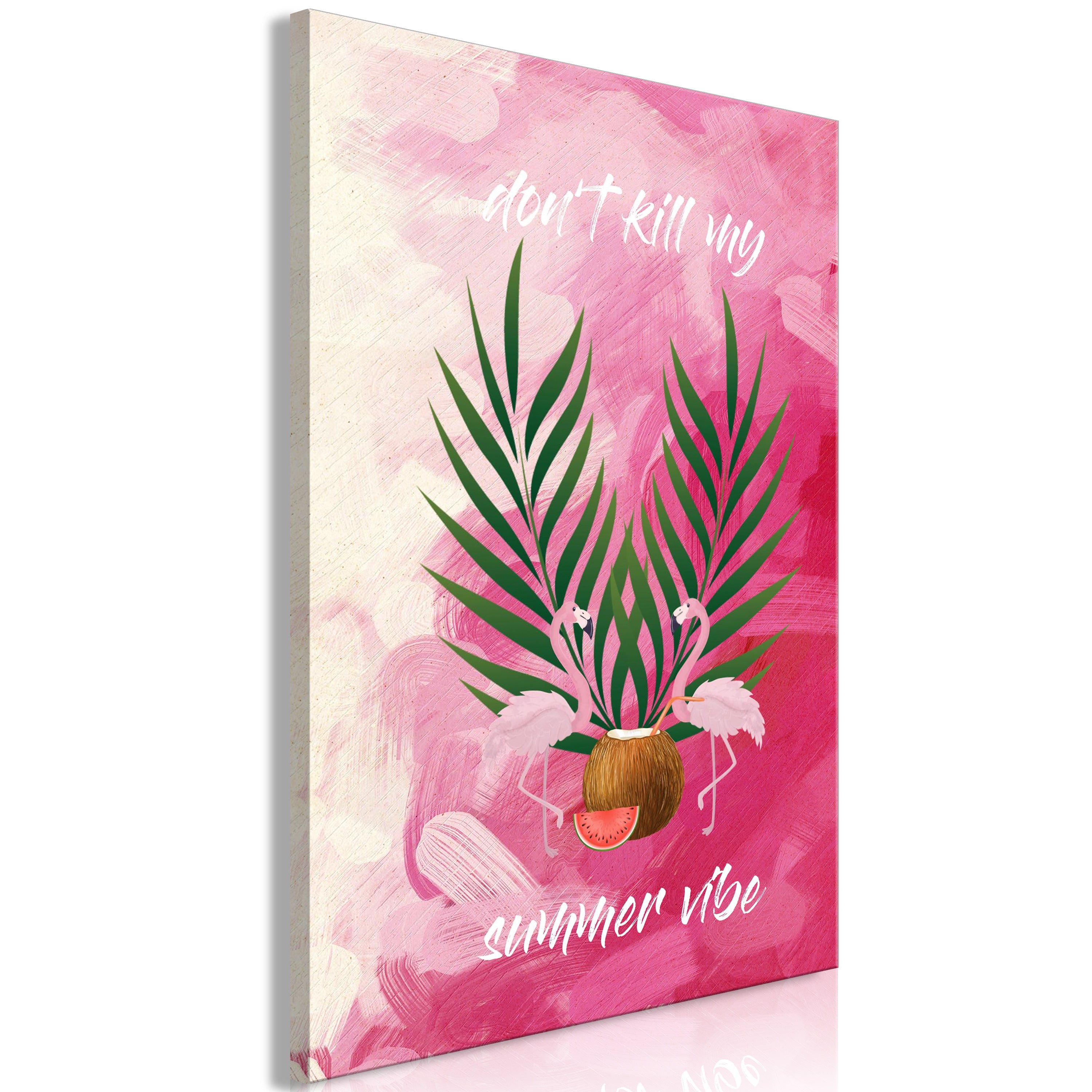 Canvas Print - Don't Kill My Summer Vibe (Vertical)