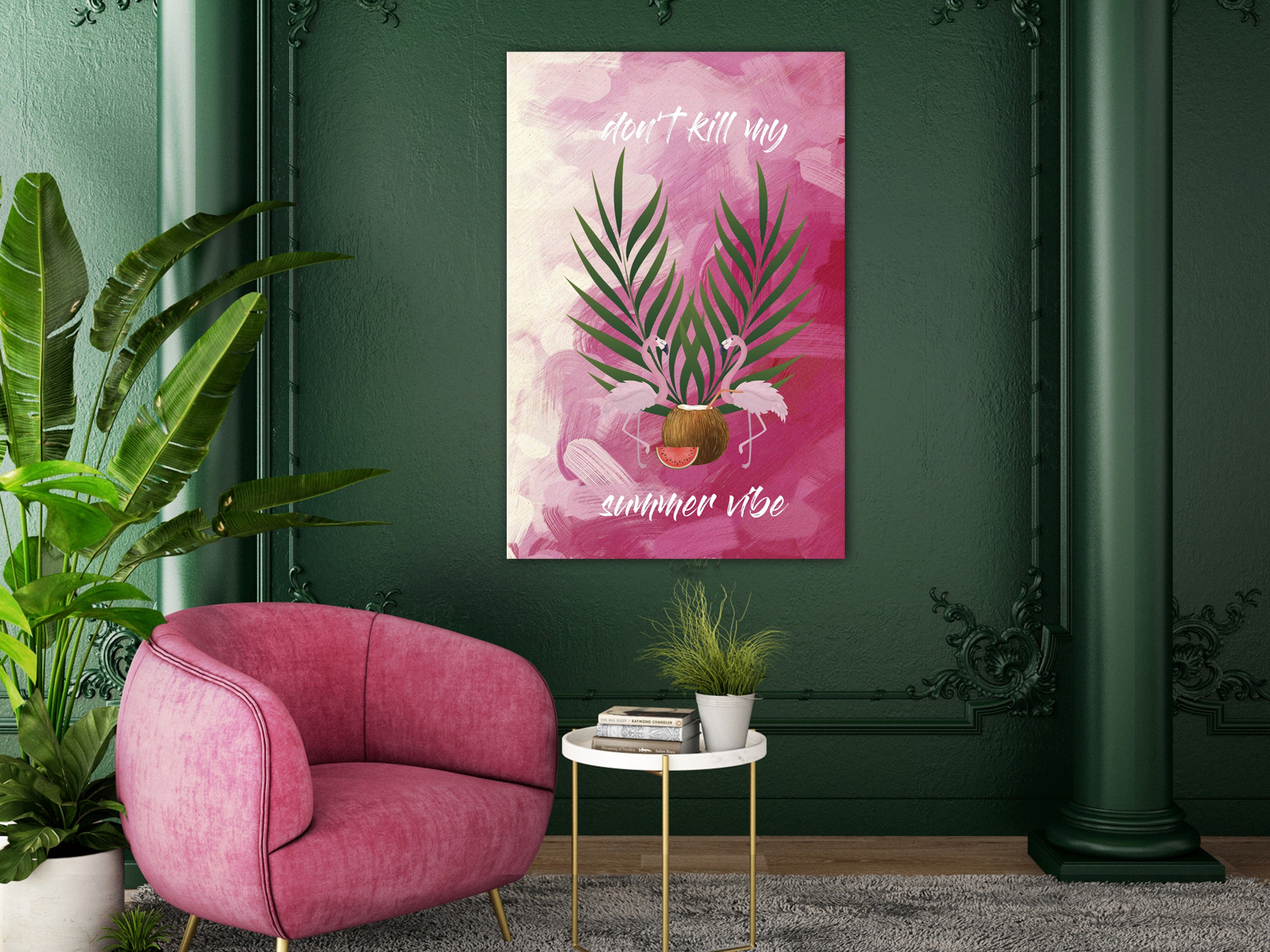 Canvas Print - Don't Kill My Summer Vibe (Vertical)