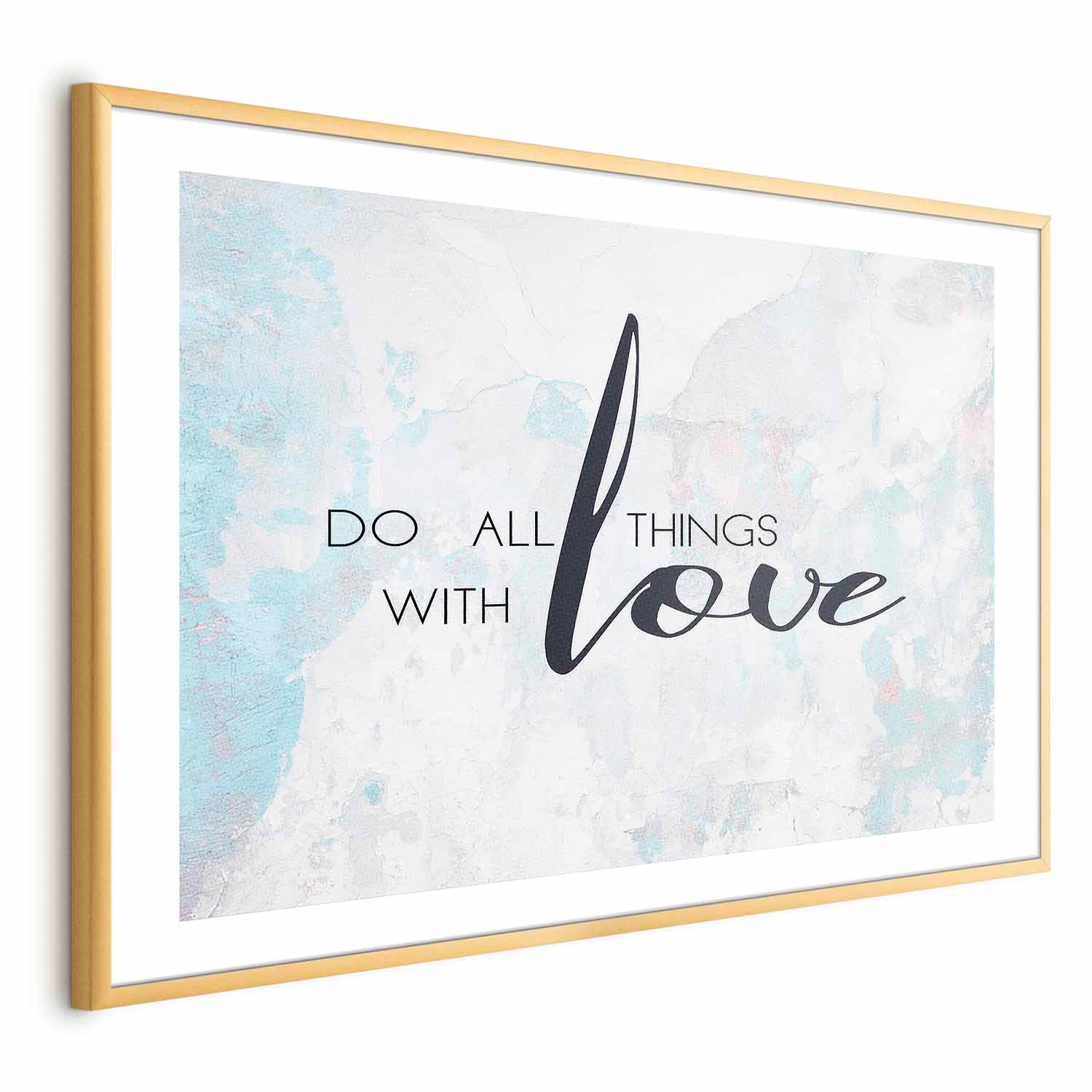 Do All Things with Love Quote Text Poster