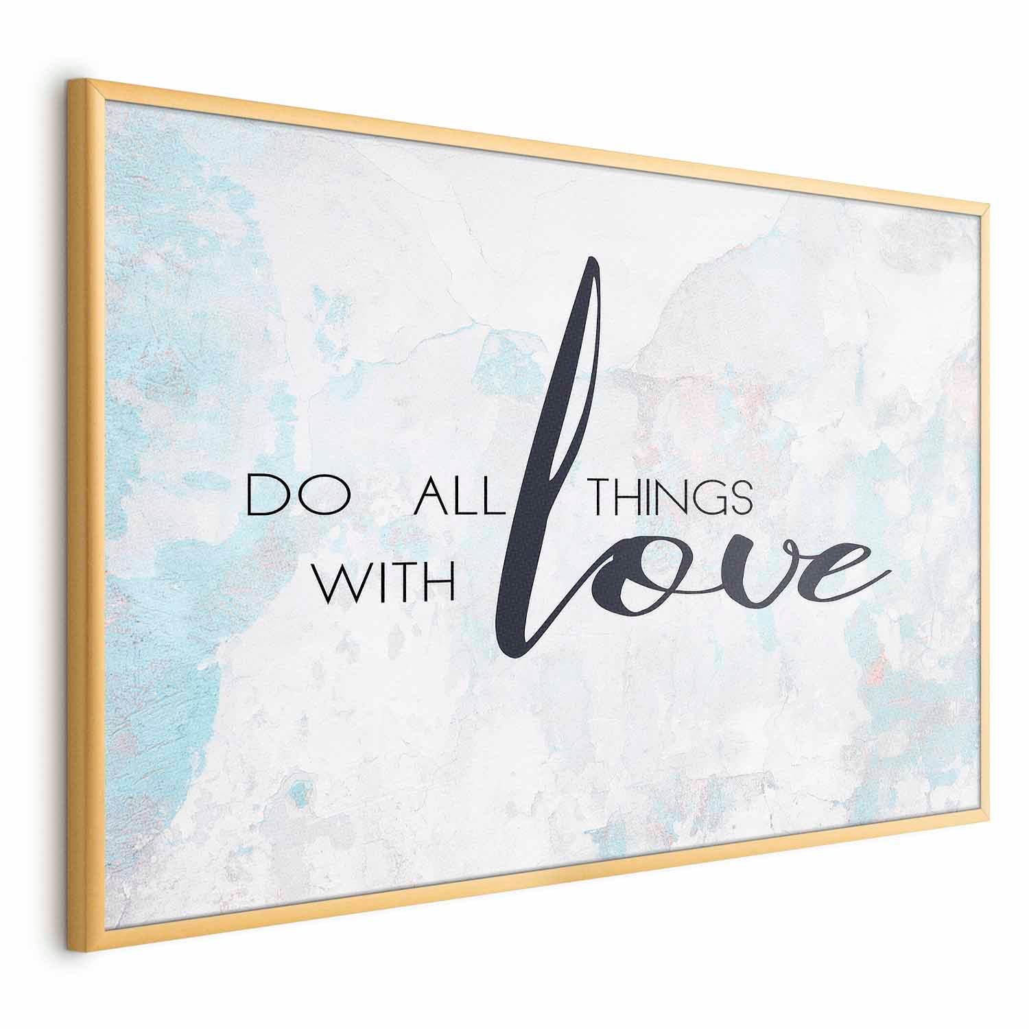 Do All Things with Love Quote Text Poster