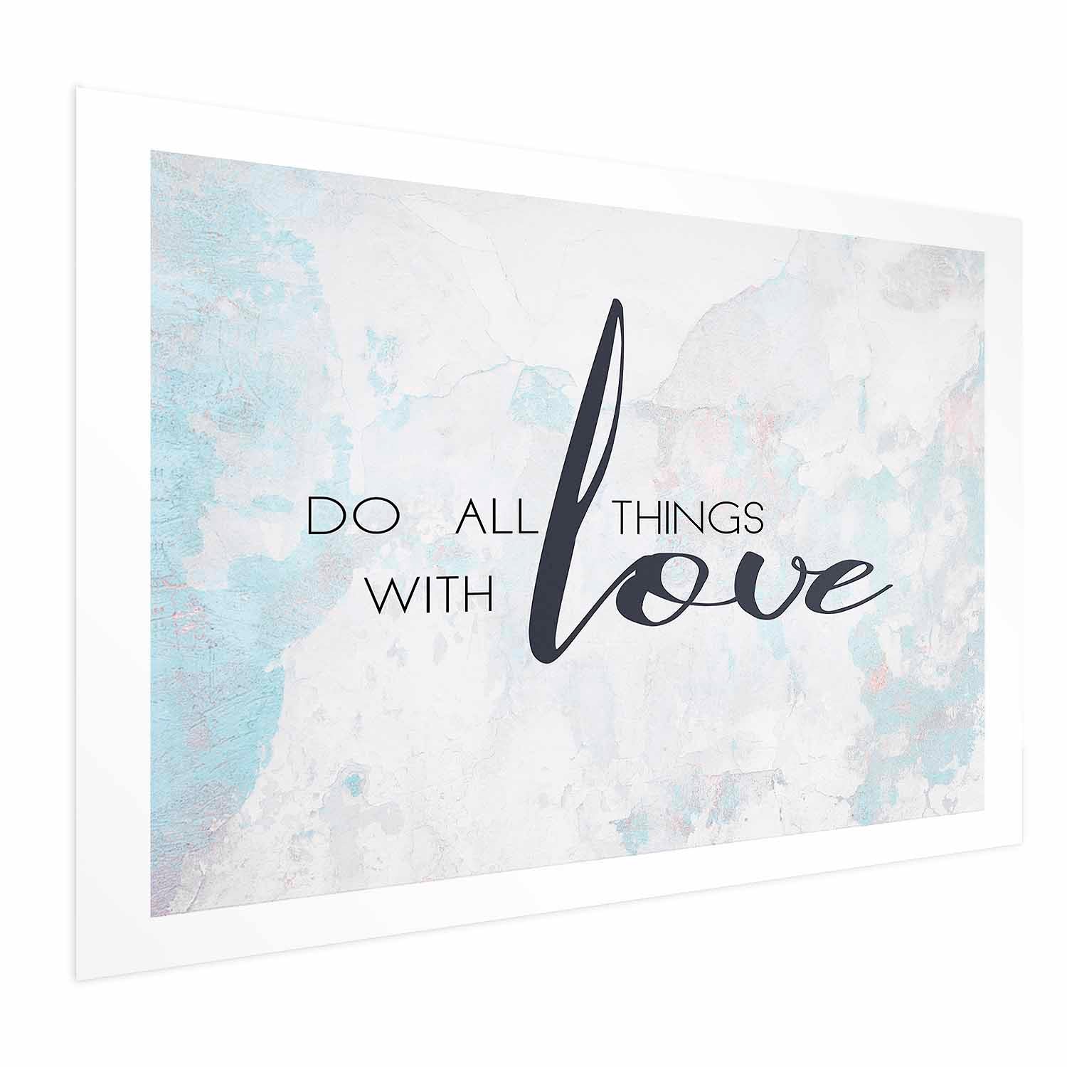 Do All Things with Love Quote Text Poster