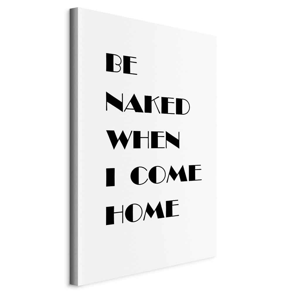 Homecoming Quote Black and White Canvas Print