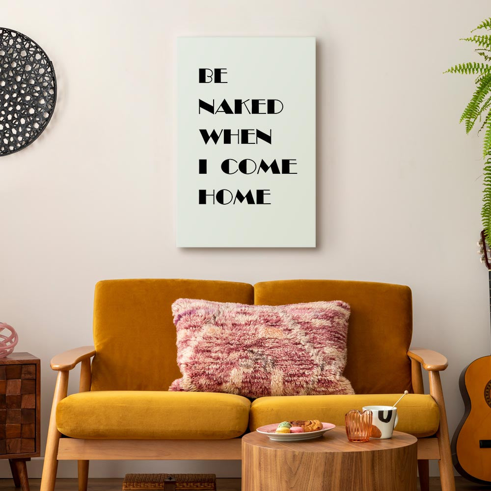 Homecoming Quote Black and White Canvas Print