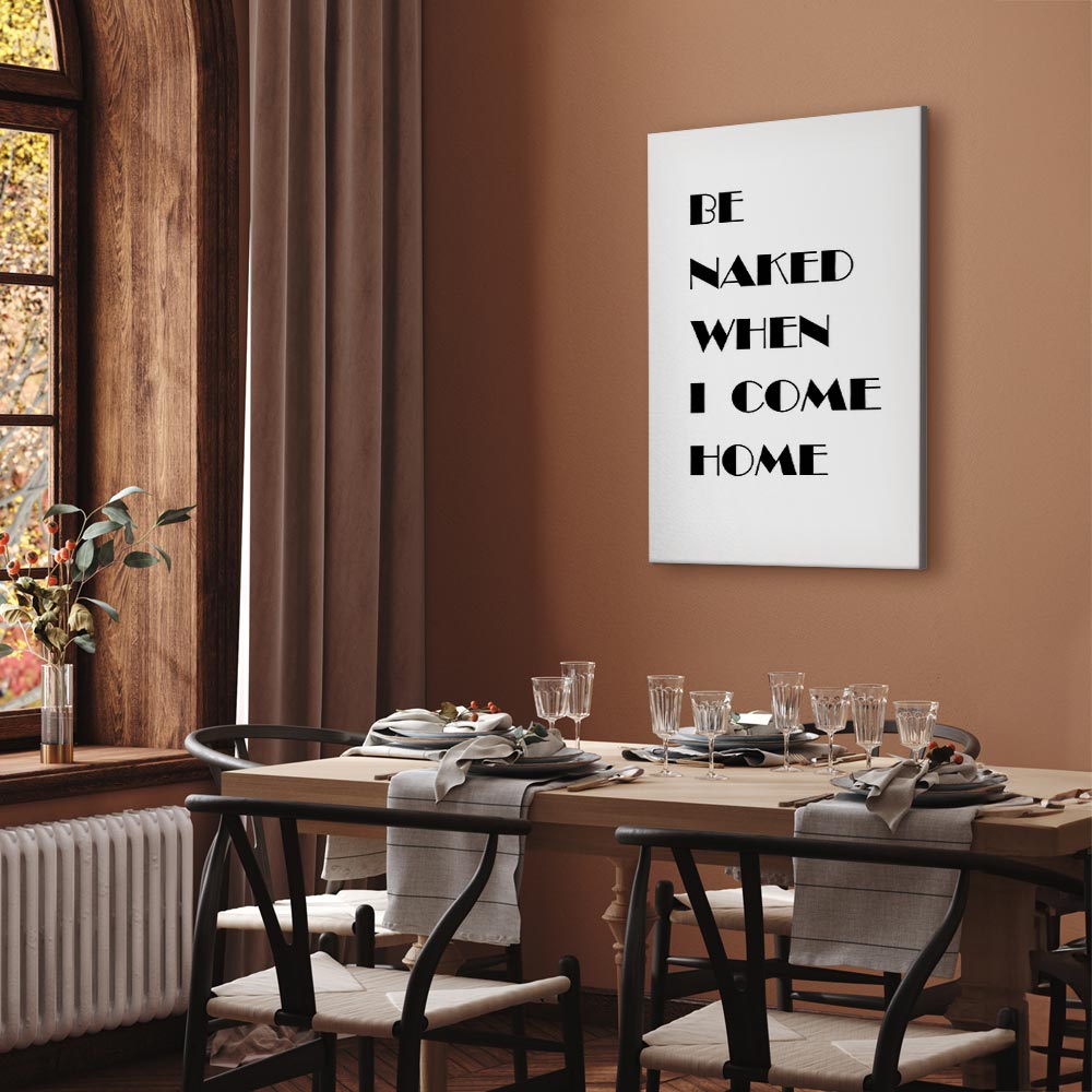 Homecoming Quote Black and White Canvas Print