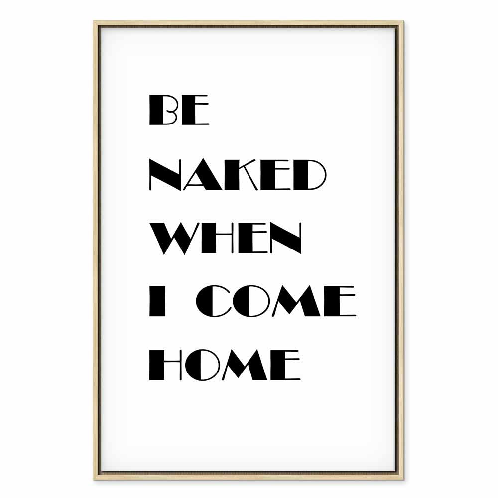 Homecoming Quote Black and White Canvas Print