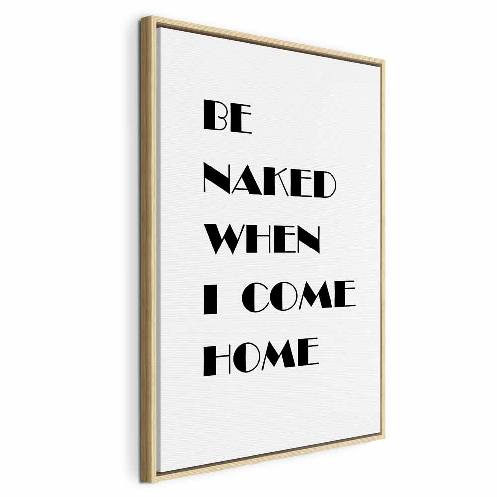 Homecoming Quote Black and White Canvas Print