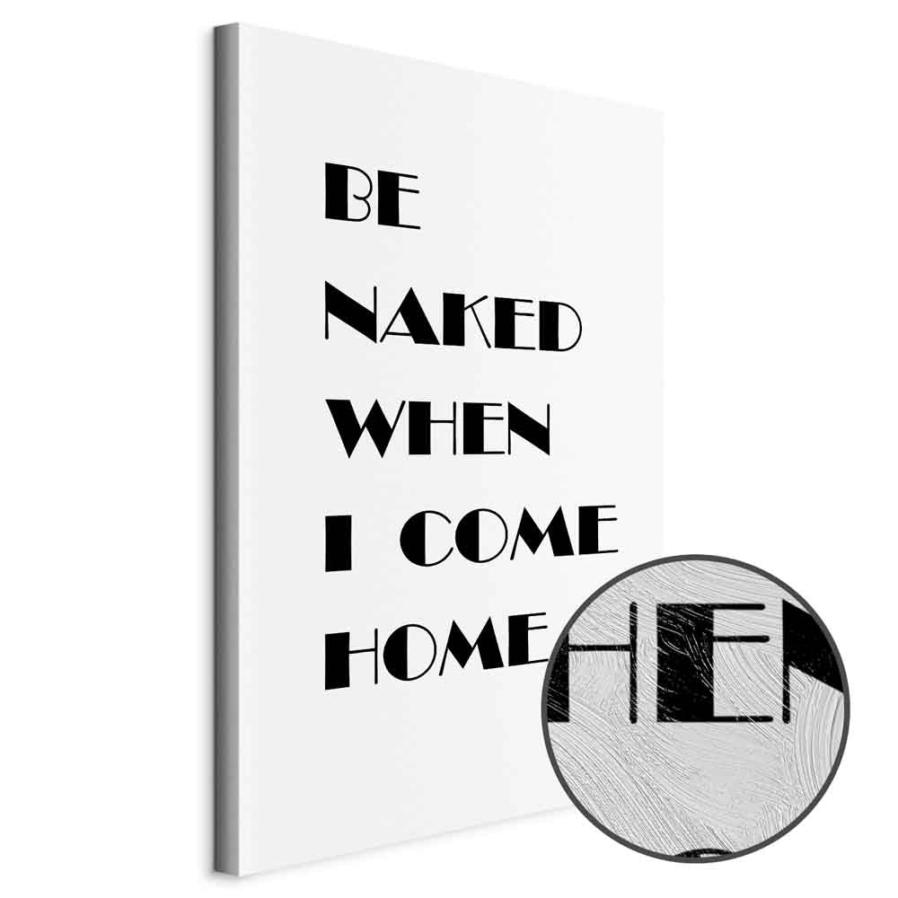 Homecoming Quote Black and White Canvas Print