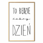 It Will Be a Good Day Text Poster