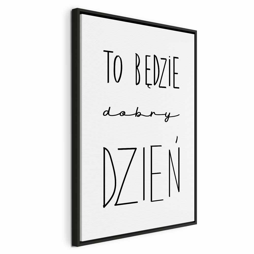 Inspirational Black Text on White Canvas Print