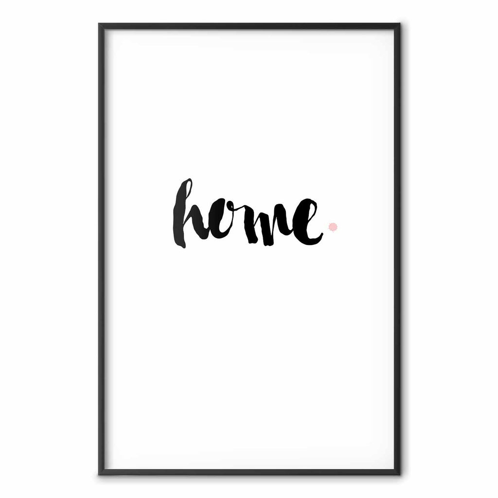 Home Typography Minimalist Poster