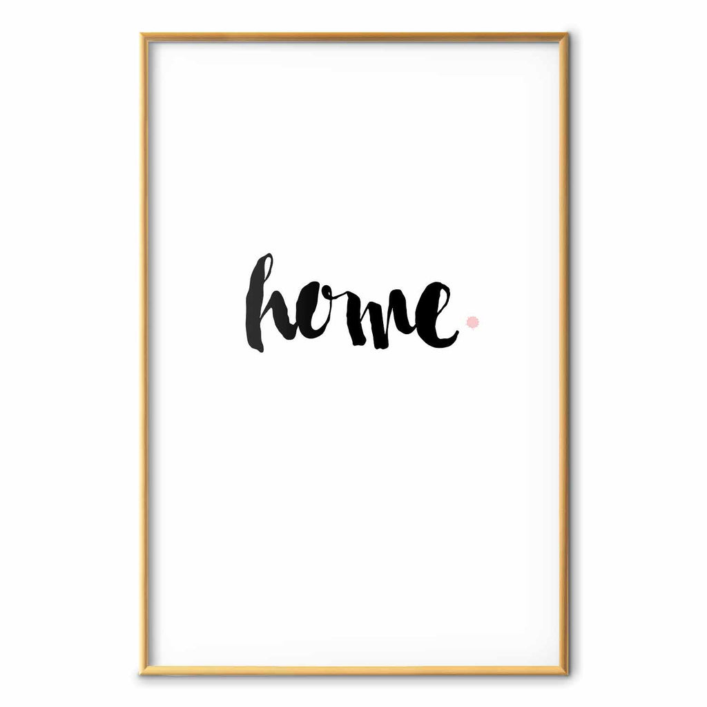 Home Typography Minimalist Poster
