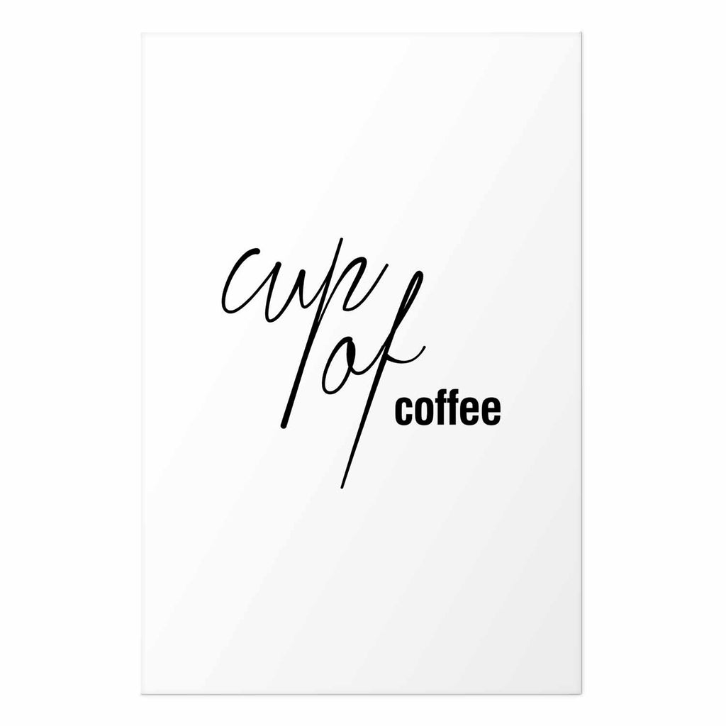 Cup of Coffee Text Poster