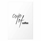 Cup of Coffee Text Poster