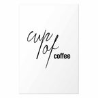 Cup of Coffee Text Poster