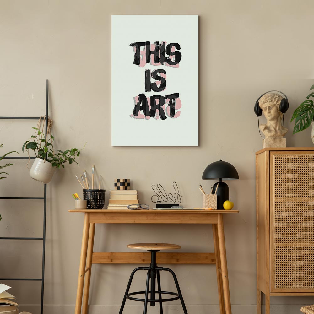 This Is Art Typography Text Canvas Print