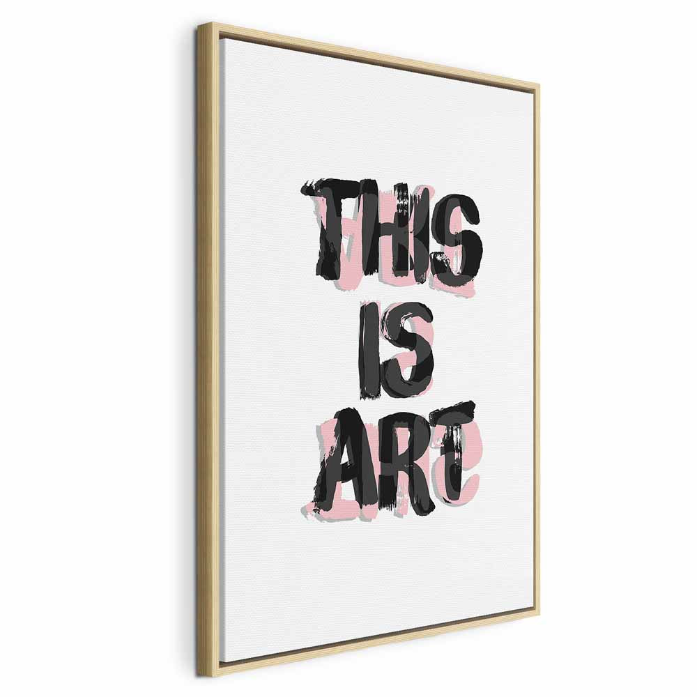 This Is Art Typography Text Canvas Print