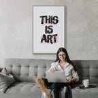 This Is Art Typography Text Canvas Print