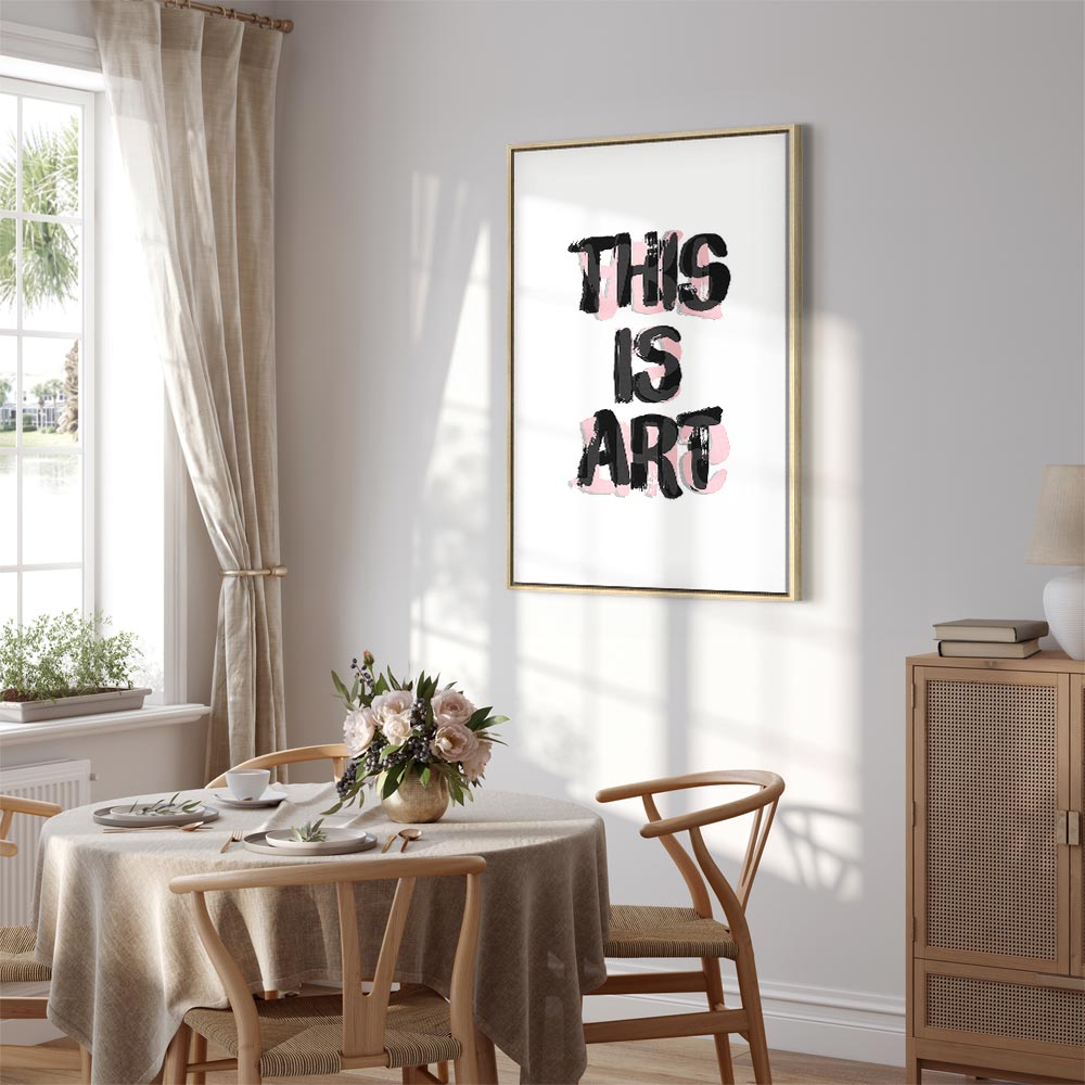 This Is Art Typography Text Canvas Print