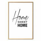 Home Sweet Home Black and White Text Poster