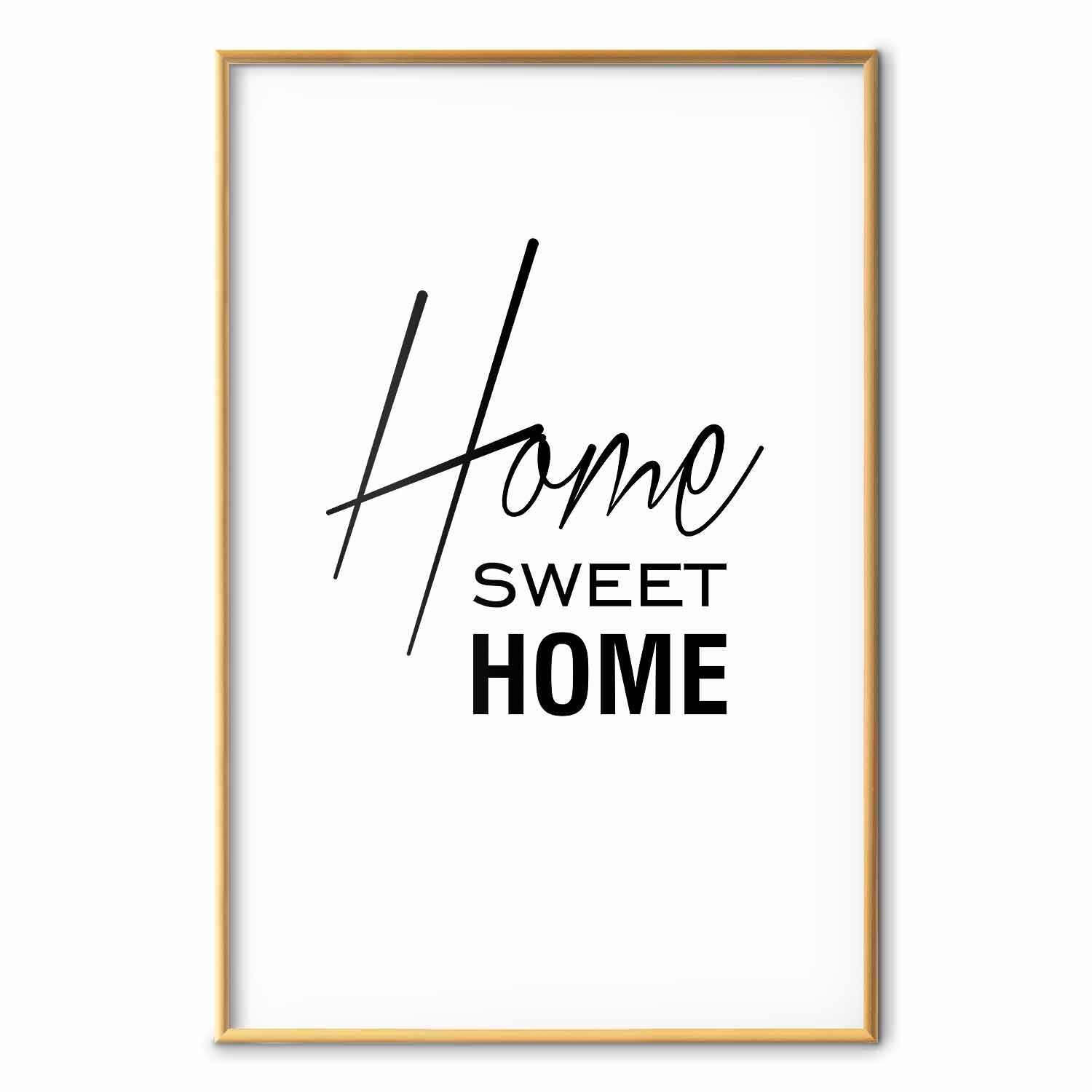 Home Sweet Home Black and White Text Poster
