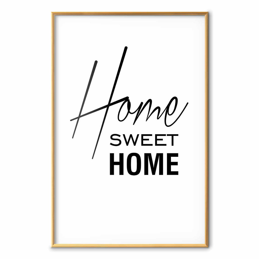 Home Sweet Home Black and White Text Poster
