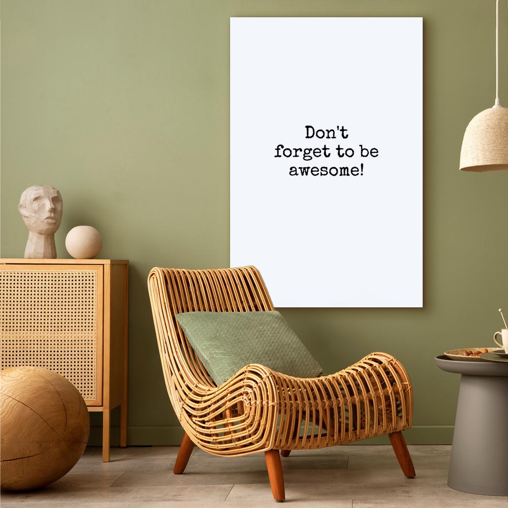Don't Forget to Be Awesome Quote Canvas Print