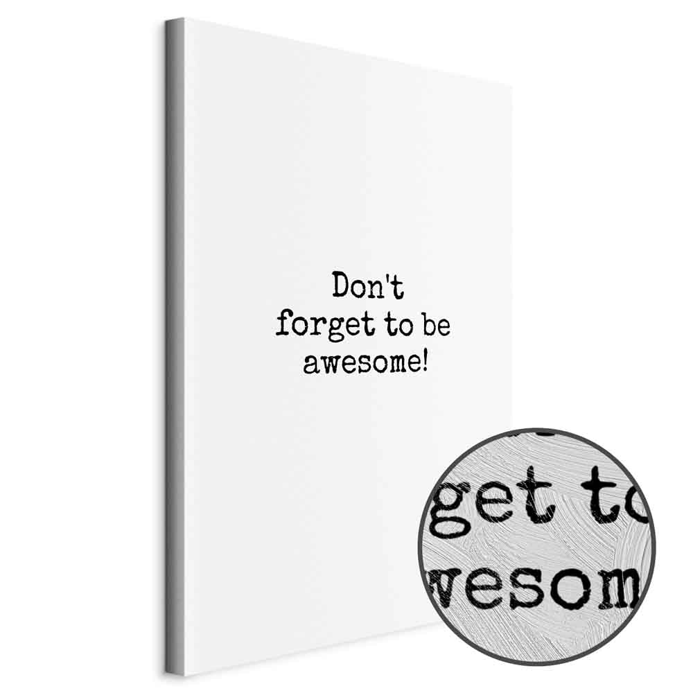 Don't Forget to Be Awesome Quote Canvas Print