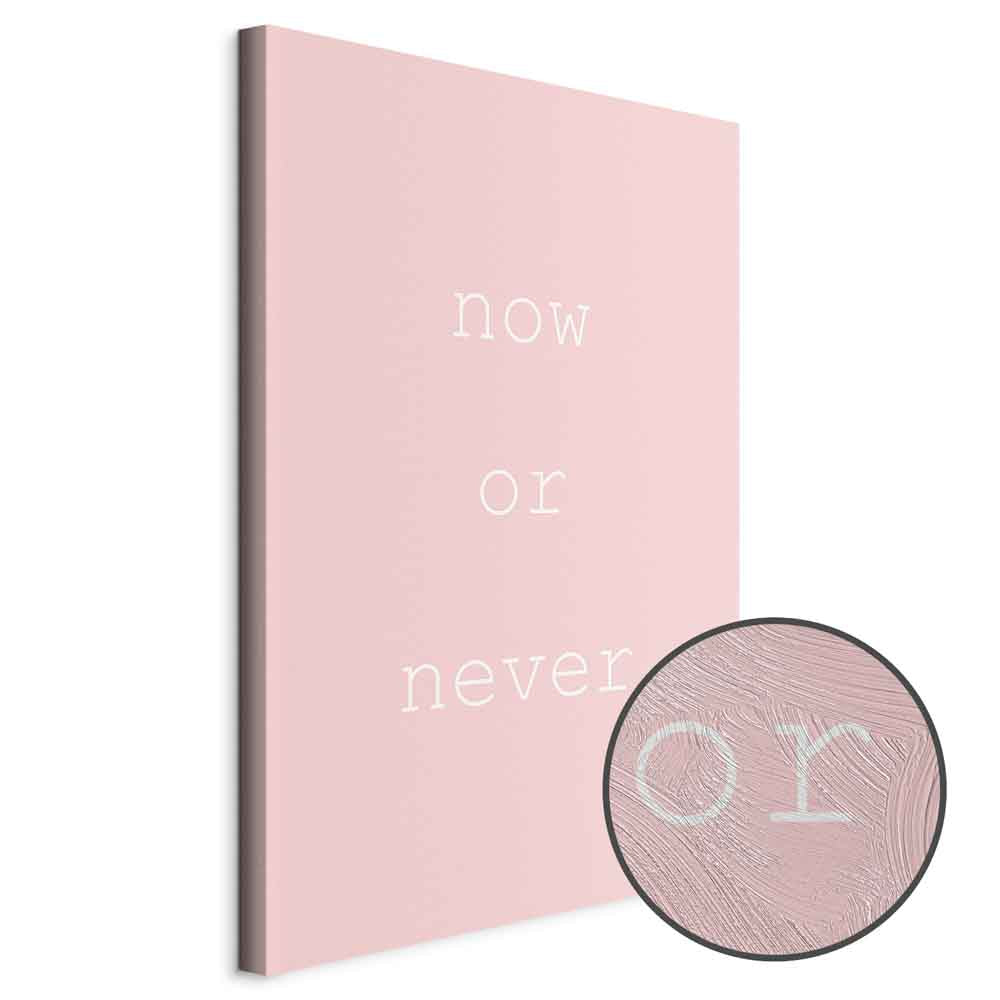 Now or Never Typography Vertical Canvas Print