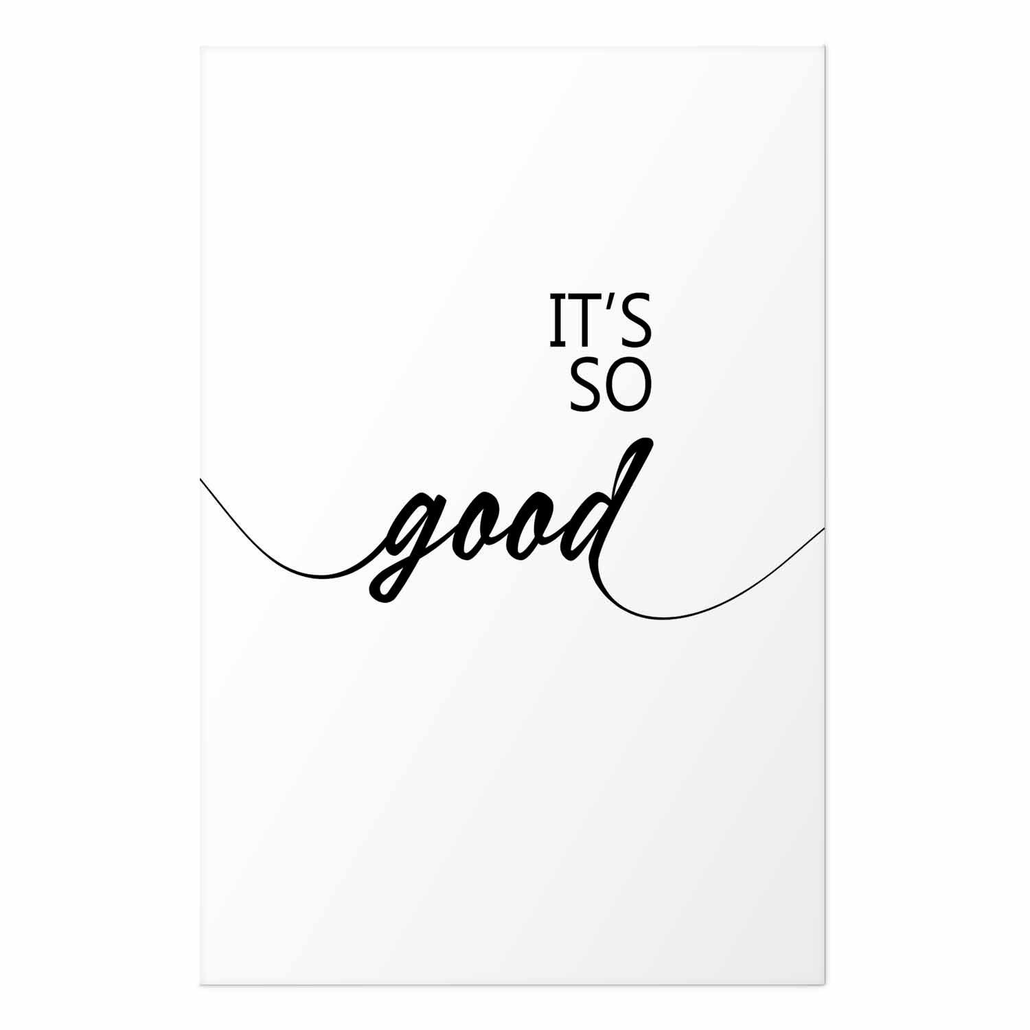 It's So Good Typography Text Poster