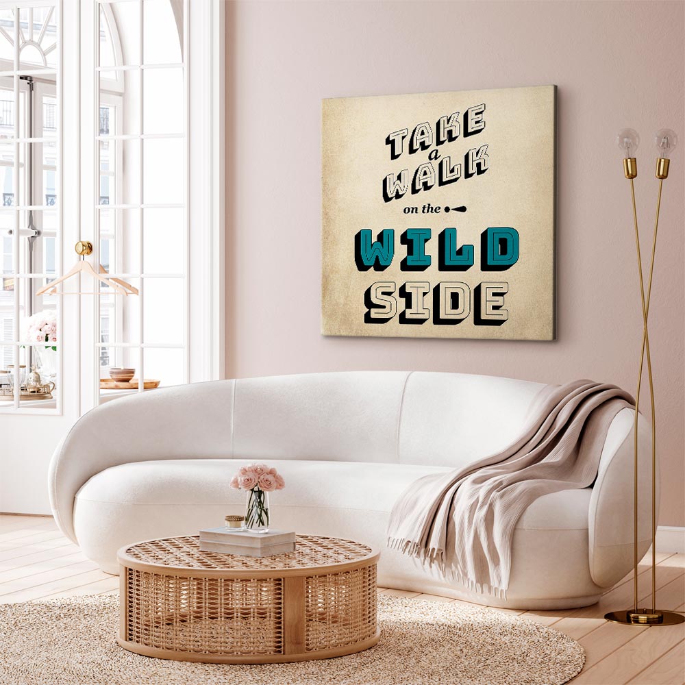 Wild Side Quote Text Canvas Print
