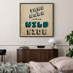 Wild Side Quote Text Canvas Print