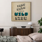 Wild Side Quote Text Canvas Print