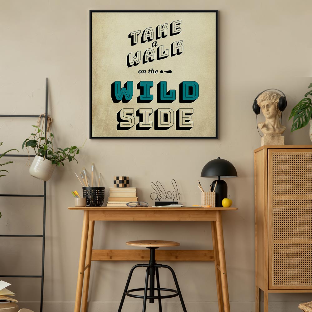 Wild Side Quote Text Canvas Print