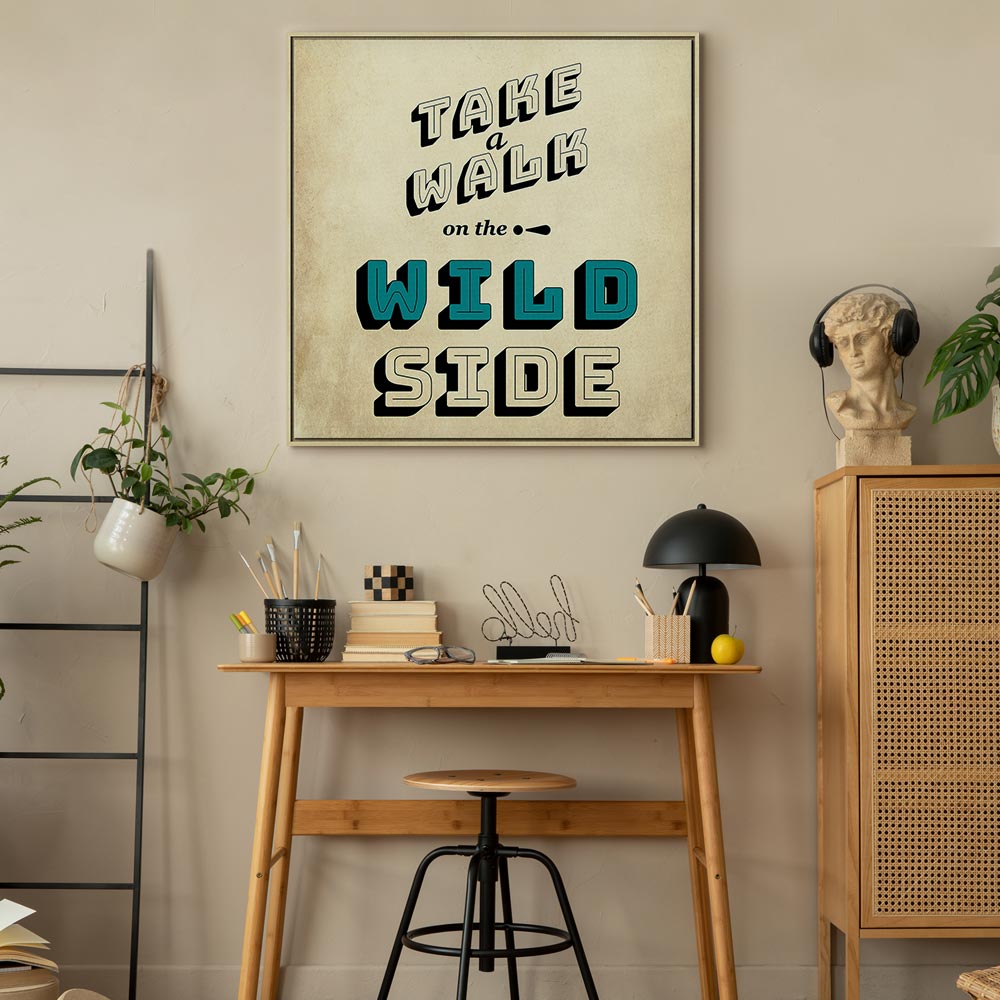 Wild Side Quote Text Canvas Print