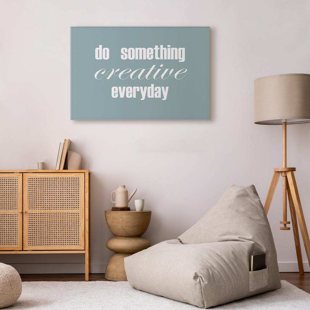 Do Something Creative Everyday Quote Canvas Print