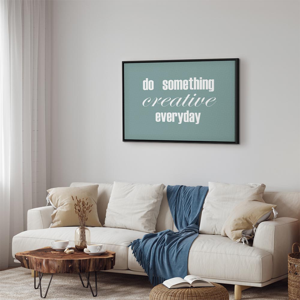 Do Something Creative Everyday Quote Canvas Print