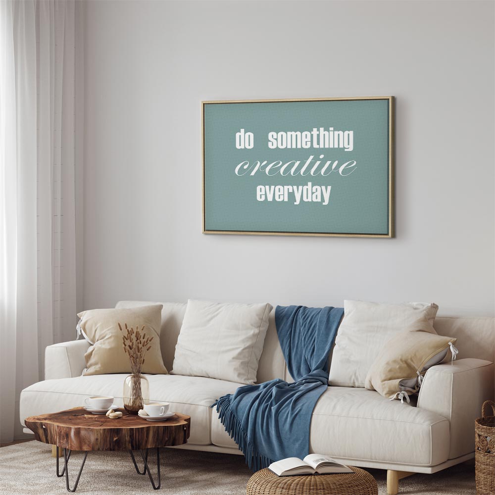 Do Something Creative Everyday Quote Canvas Print