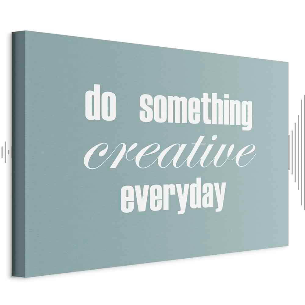 Do Something Creative Everyday Quote Canvas Print