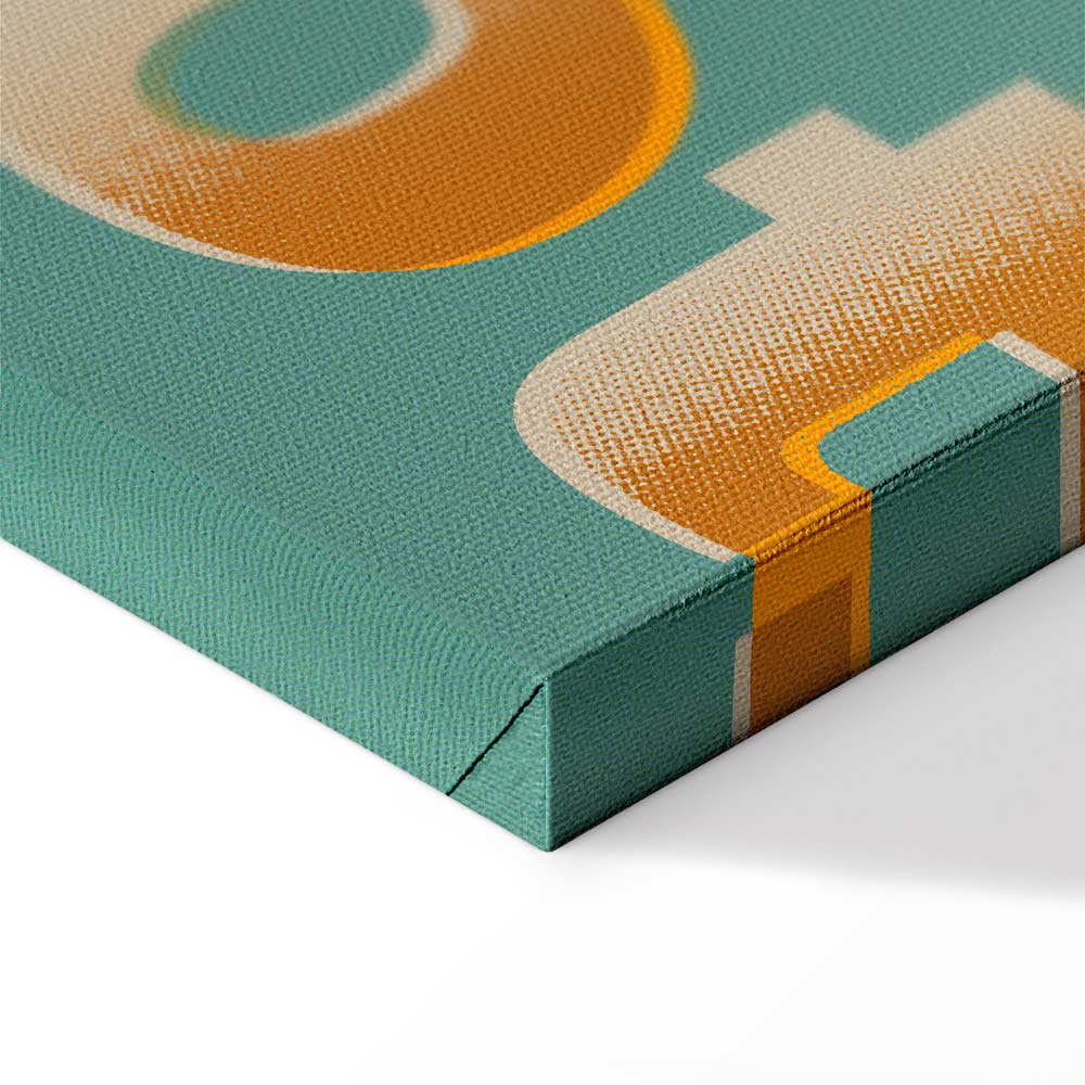 Be Cool Typography Vertical Canvas Print