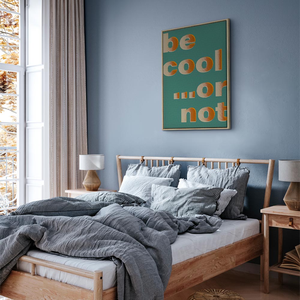 Be Cool Typography Vertical Canvas Print