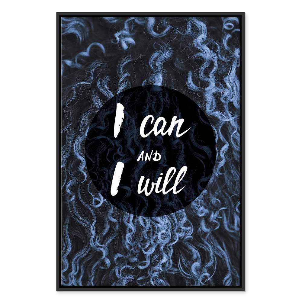 I Can and I Will Motivational Text Canvas Print