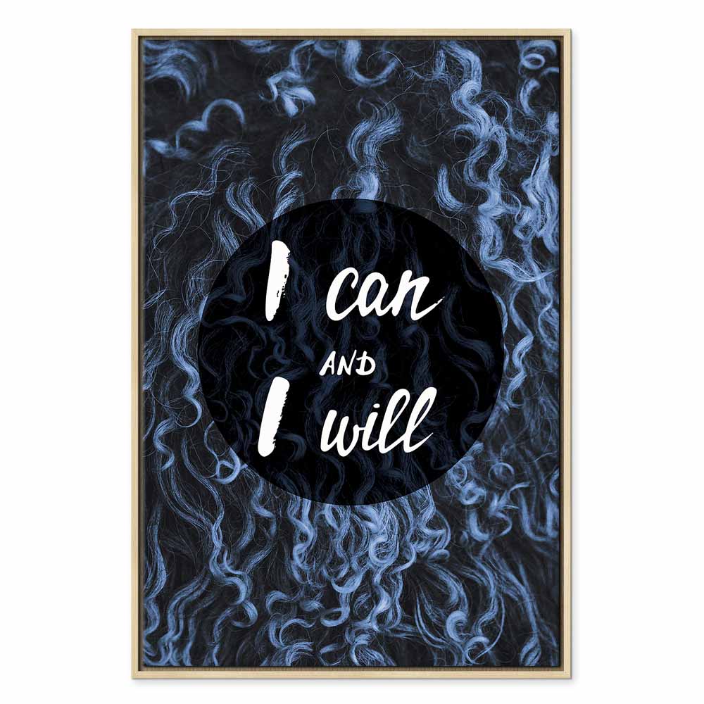 I Can and I Will Motivational Text Canvas Print