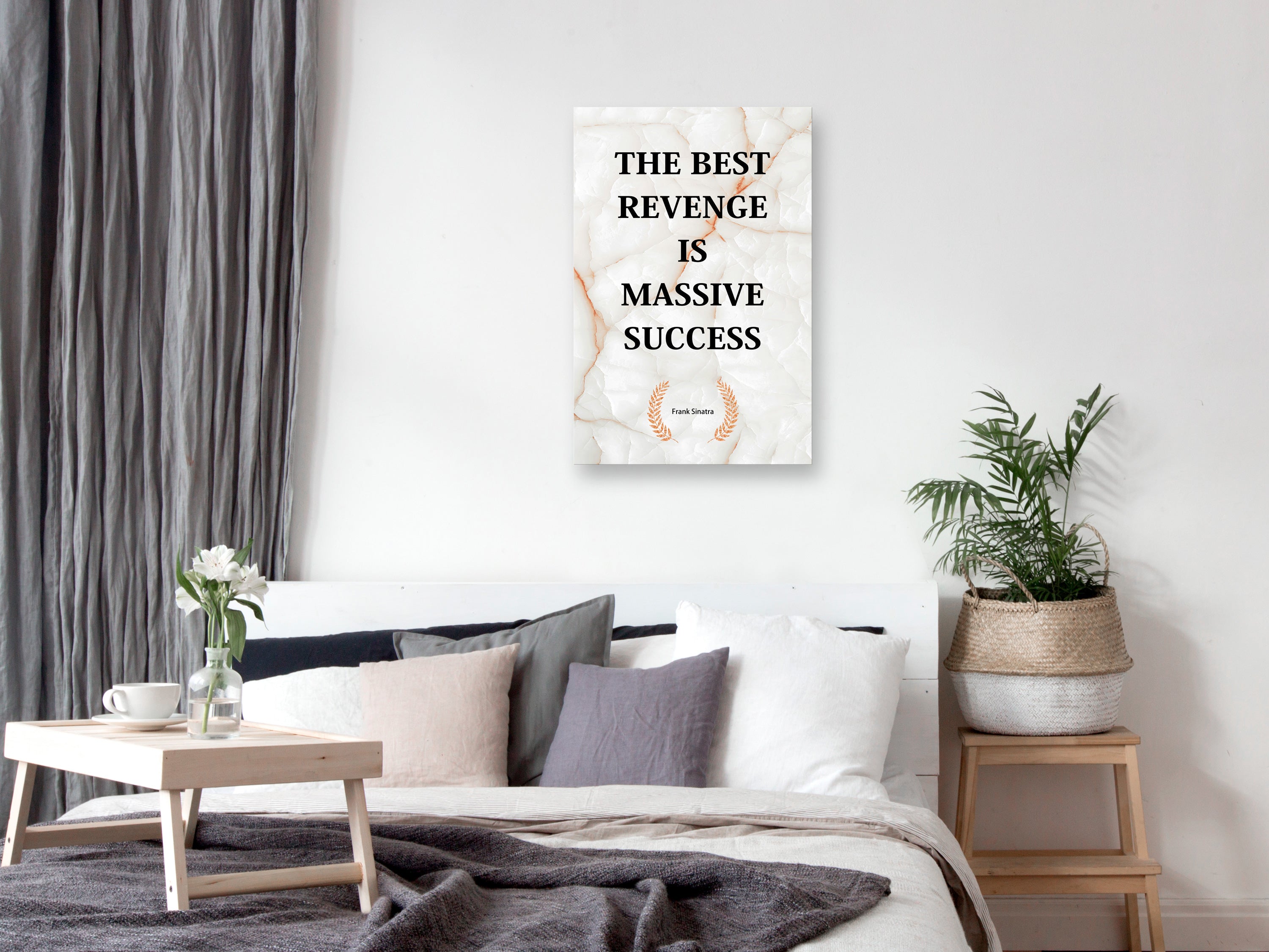 Canvas Print Vertical The Best Revenge Is Massive Success