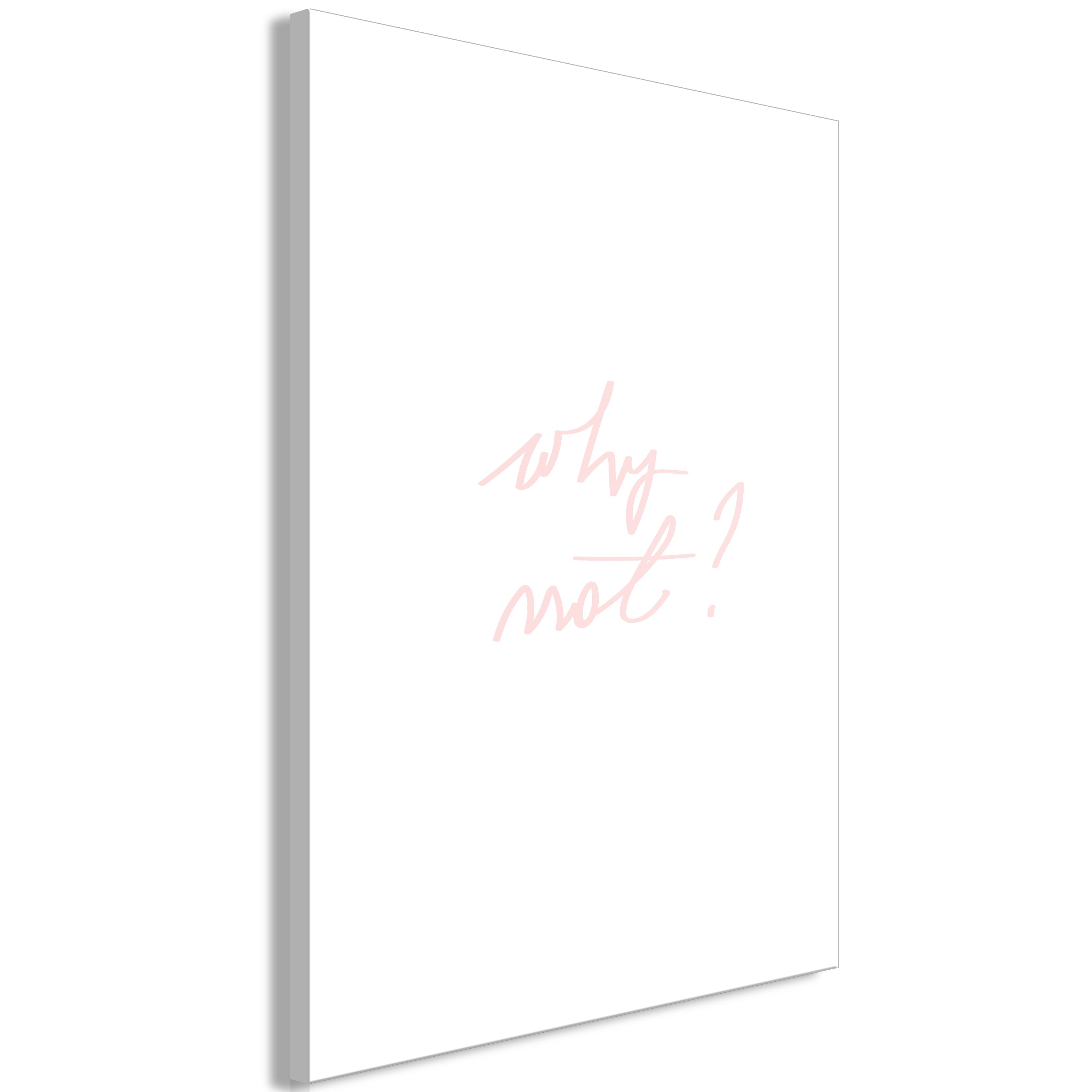 Canvas Print Why Not Vertical