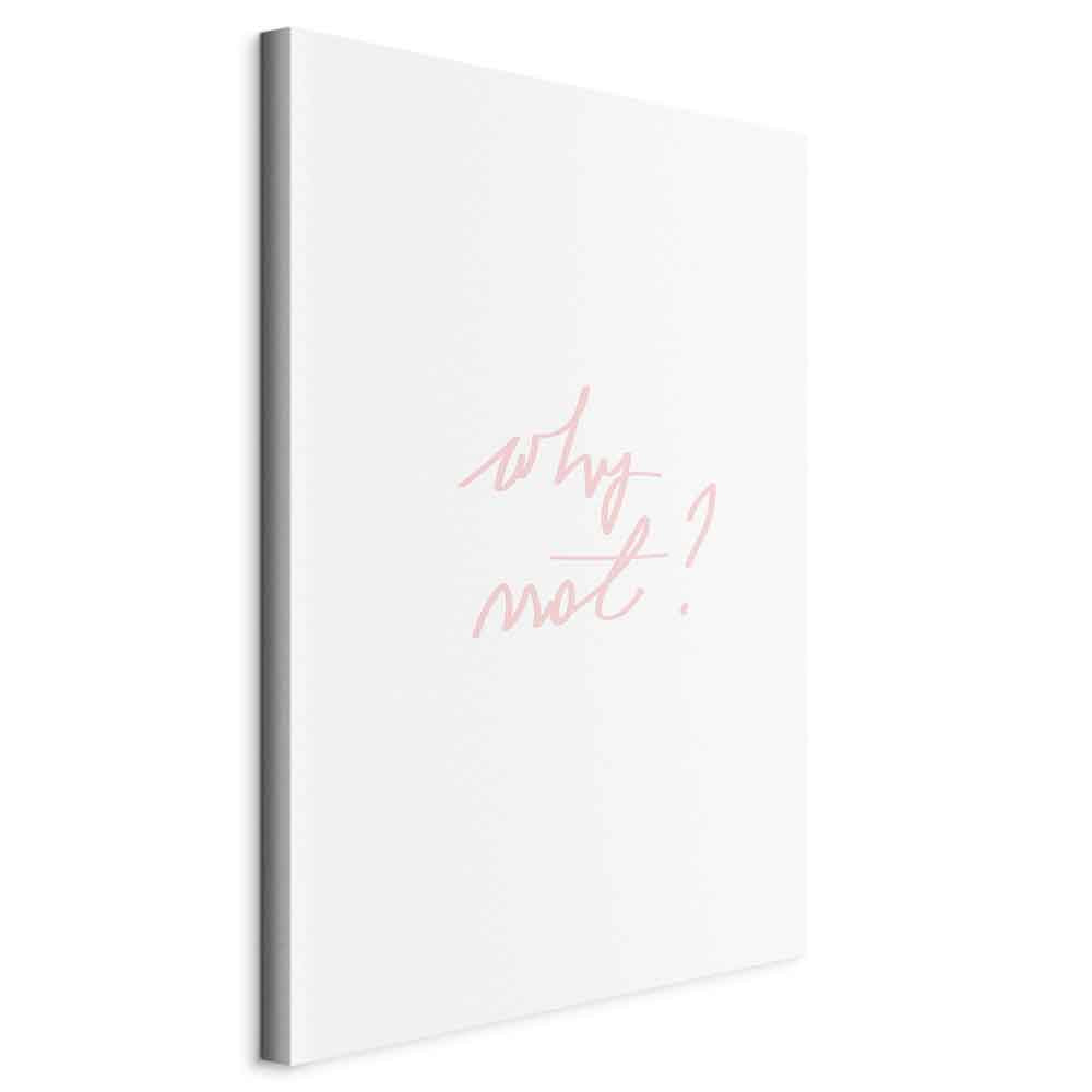 Why Not? Text Minimalist Canvas Print
