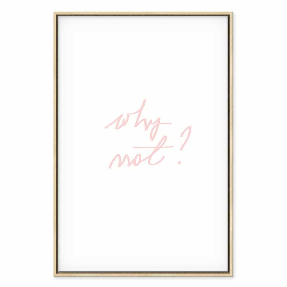 Why Not? Text Minimalist Canvas Print