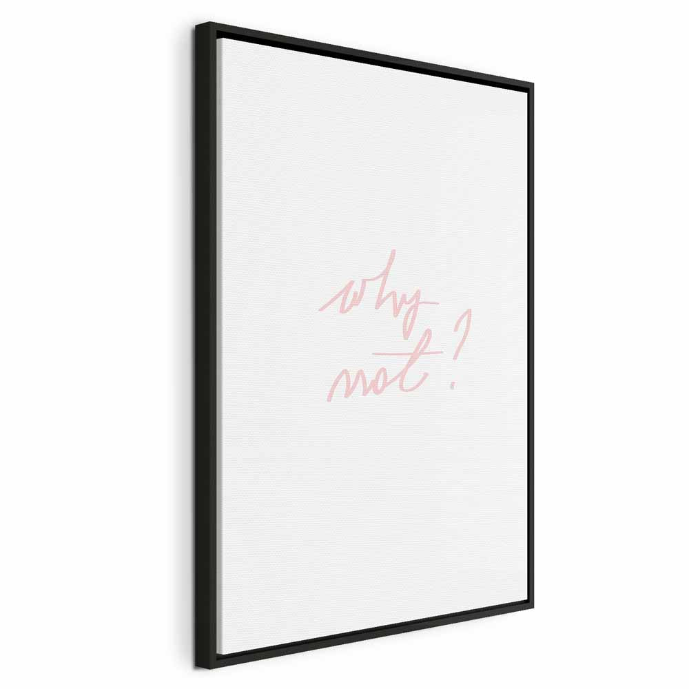 Why Not? Text Minimalist Canvas Print