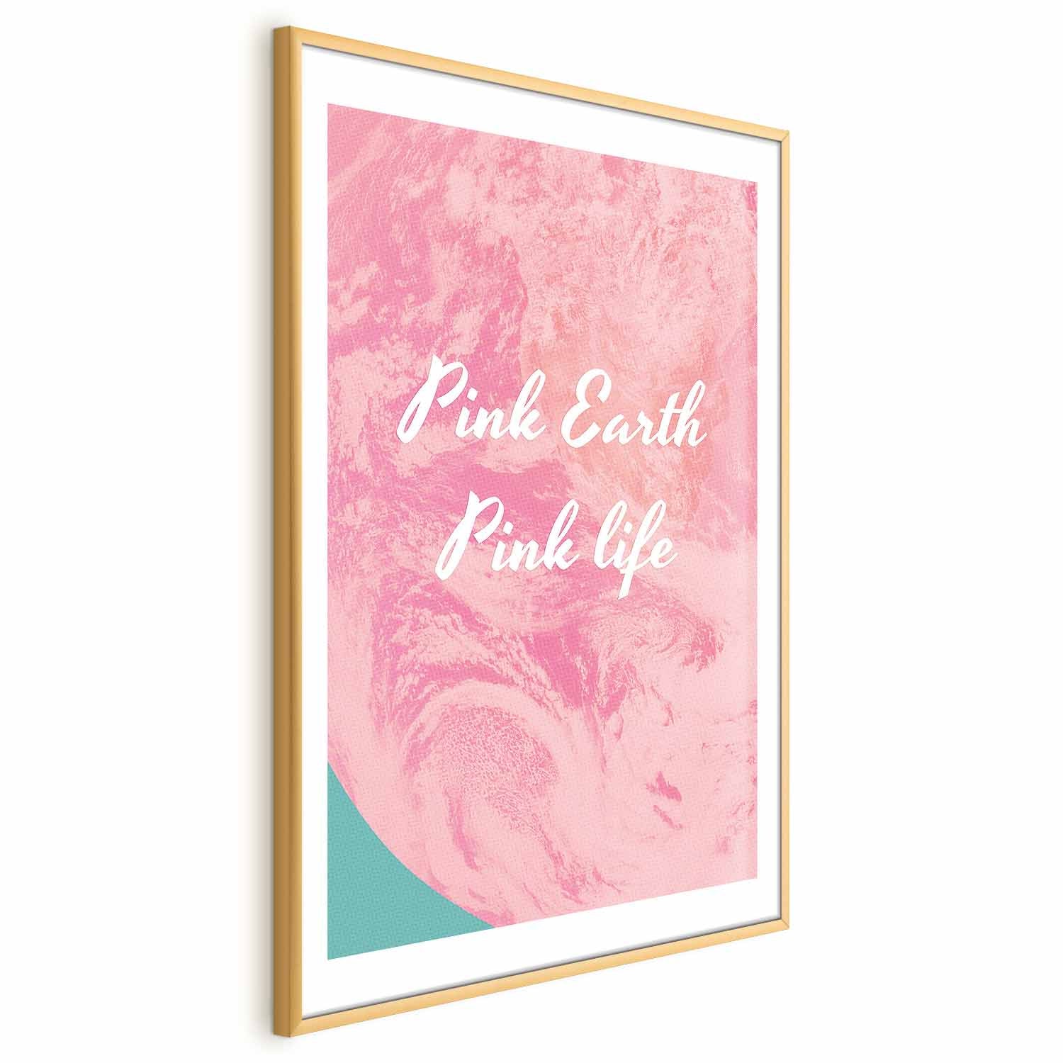 Pink Earth Typography Poster